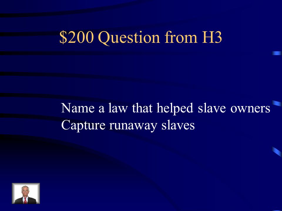 $100 Answer from H3 Who was Stephen A. Douglas