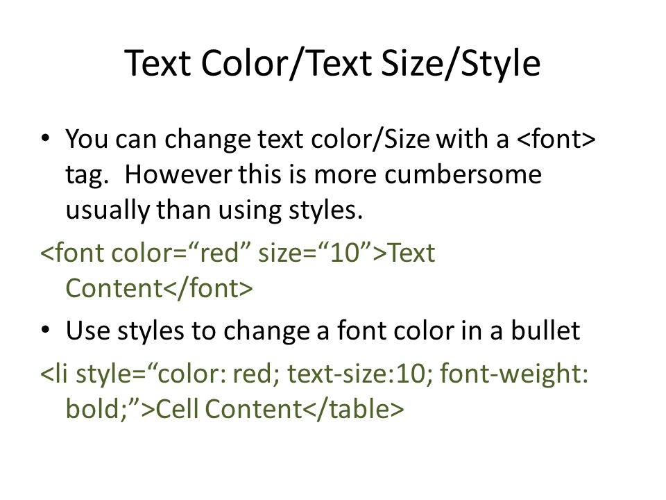 Text Color/Text Size/Style You can change text color/Size with a tag.