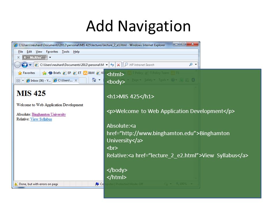 Add Navigation MIS 425 Welcome to Web Application Development Absolute: Binghamton University Relative: View Syllabus