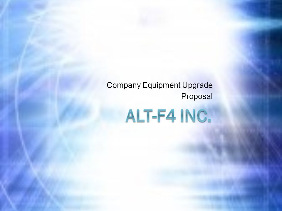 Company Equipment Upgrade Proposal