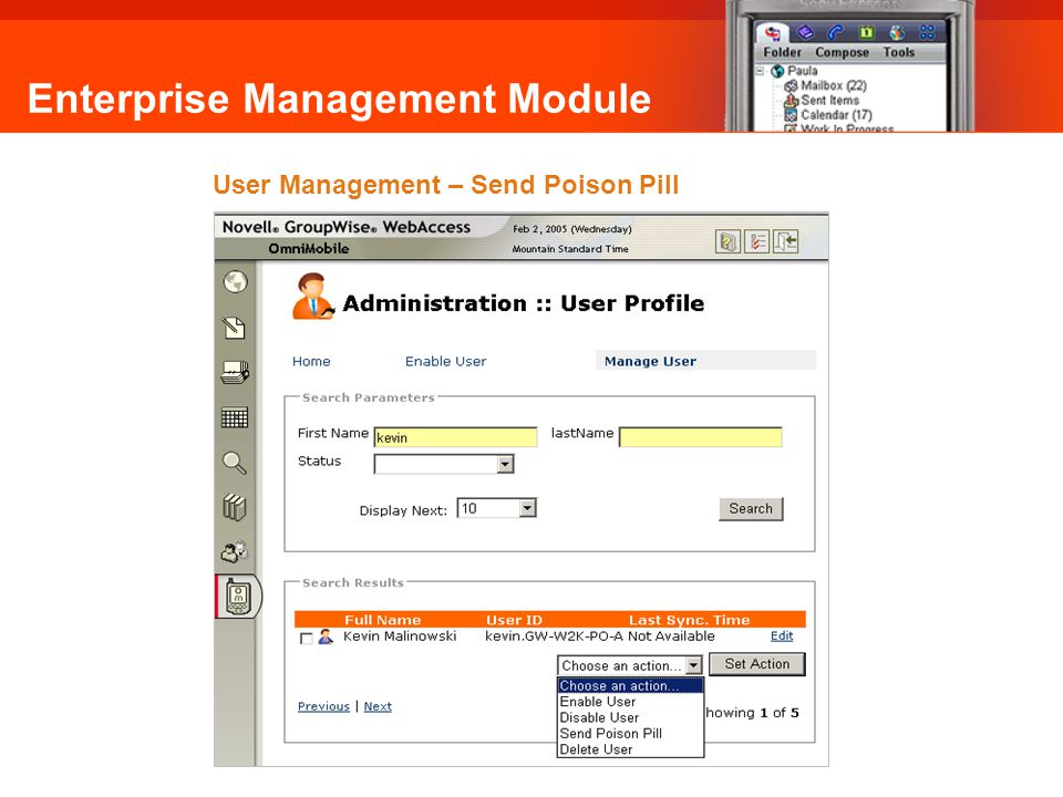 Enterprise Management Module User Management – Send Poison Pill Omni Mobile: Send Poison Pill