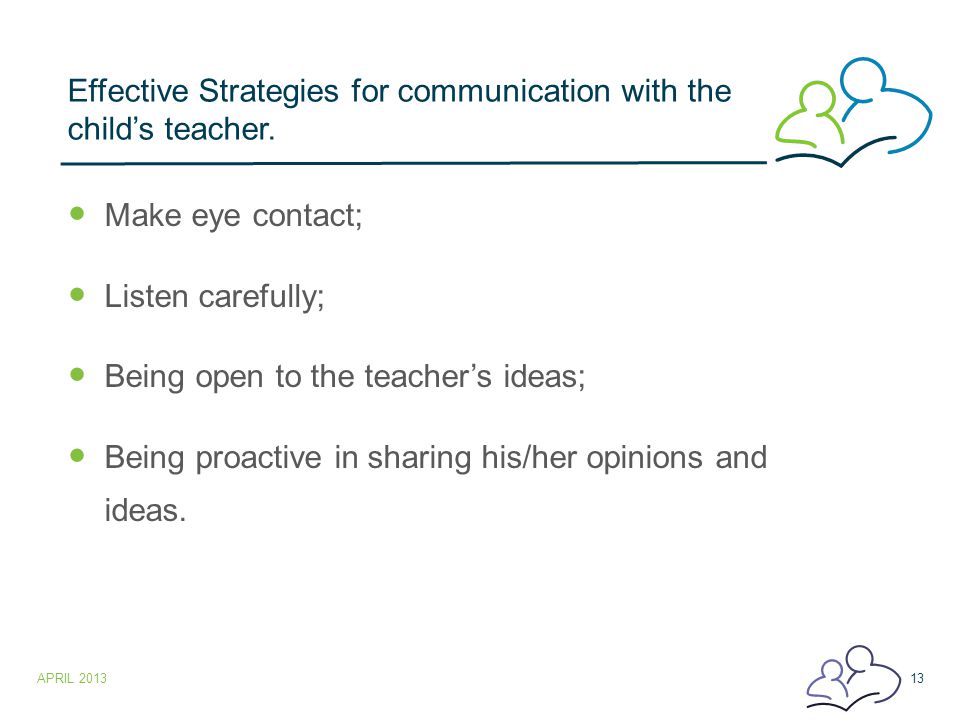 Effective Strategies for communication with the child’s teacher.