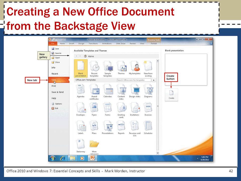 Office 2010 and Windows 7: Essential Concepts and Skills - Mark Worden, Instructor42 Creating a New Office Document from the Backstage View