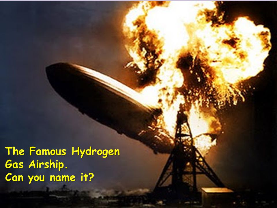 The Famous Hydrogen Gas Airship. Can you name it