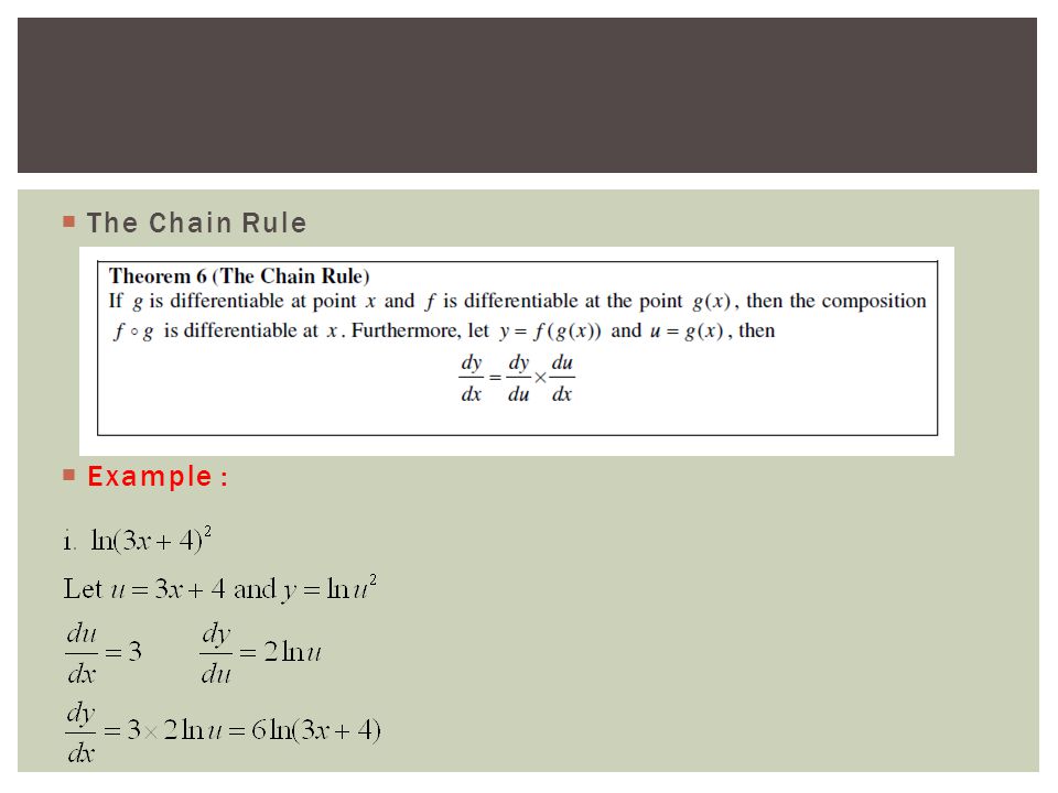  The Chain Rule  Example :