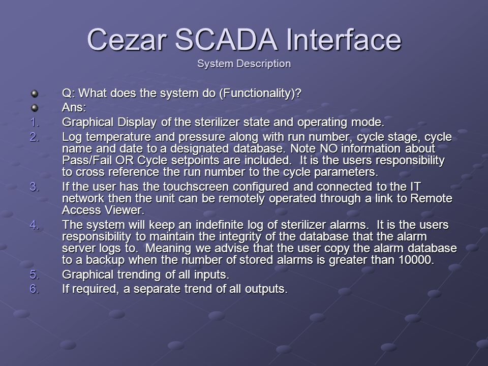 Cezar SCADA Interface System Description Q: What does the system do (Functionality).