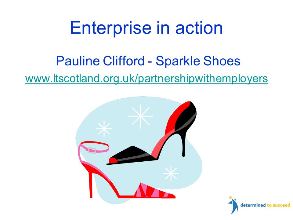 Enterprise in action Pauline Clifford - Sparkle Shoes