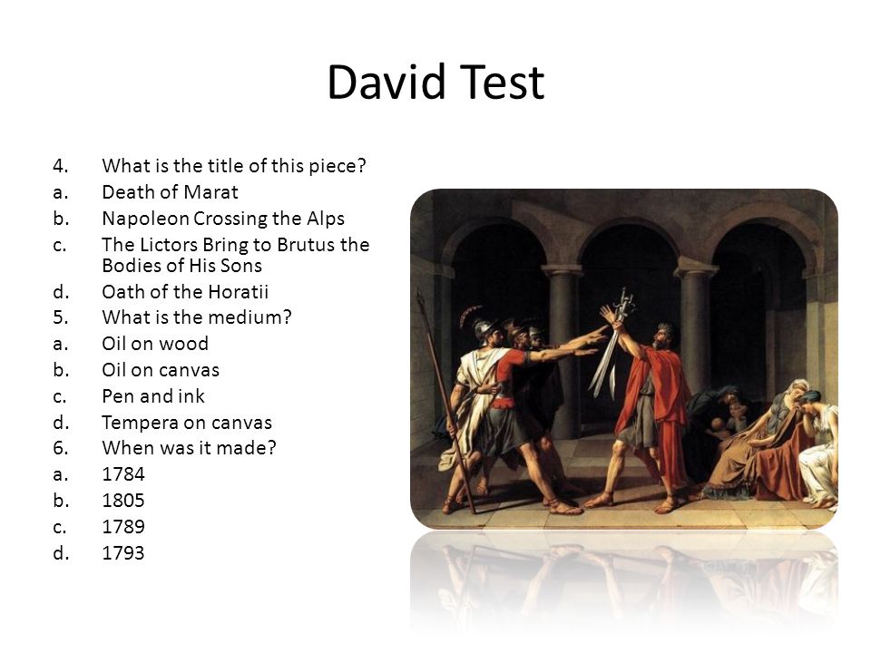 David Test 4.What is the title of this piece.