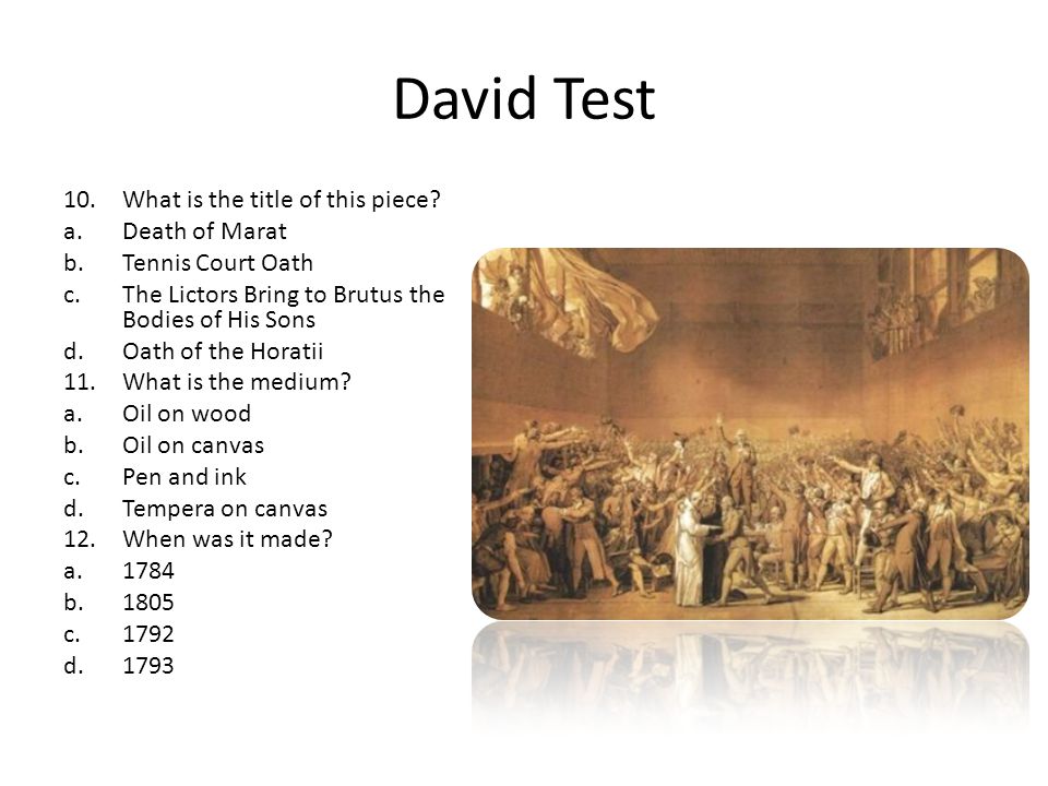 David Test 10.What is the title of this piece.