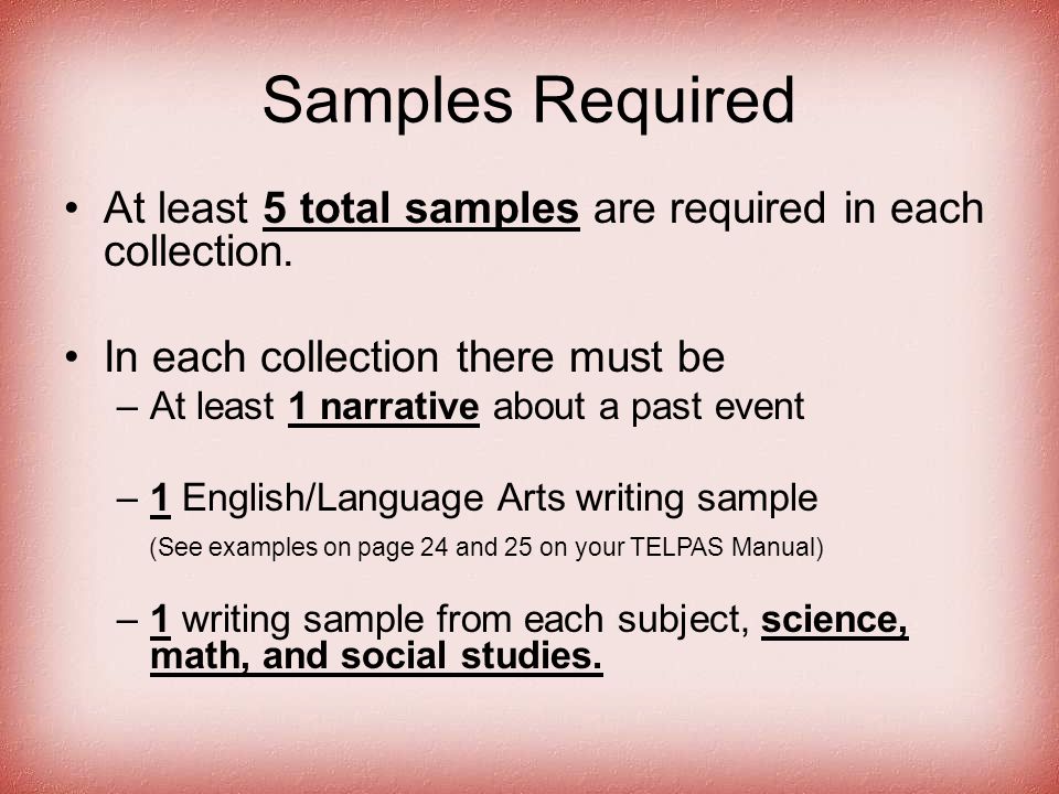 Samples Required At least 5 total samples are required in each collection.