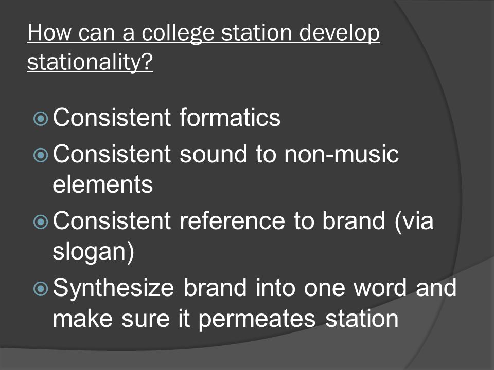 How can a college station develop stationality.
