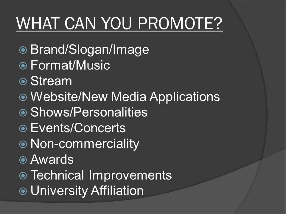 WHAT CAN YOU PROMOTE.