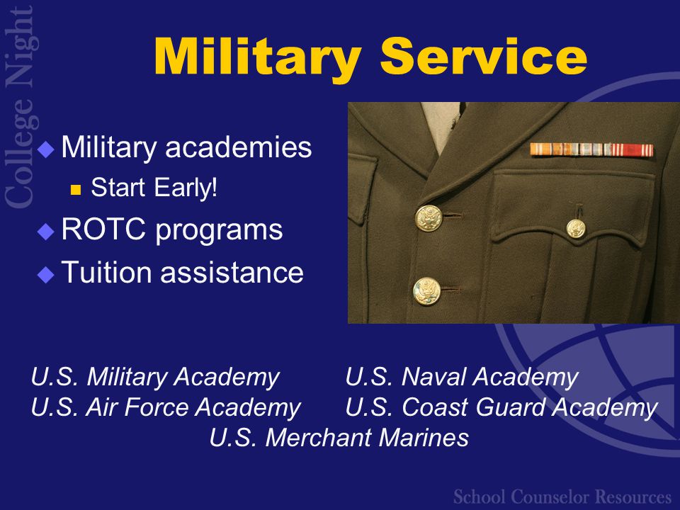 Military Service  Military academies Start Early.