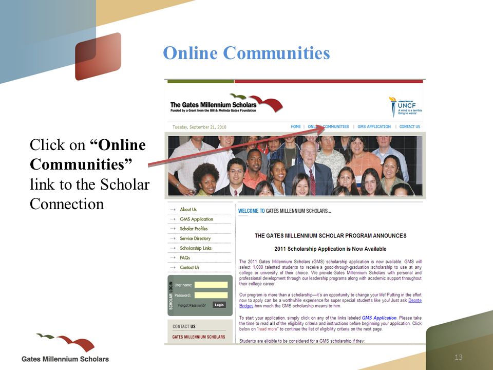 13 Click on Online Communities link to the Scholar Connection Online Communities