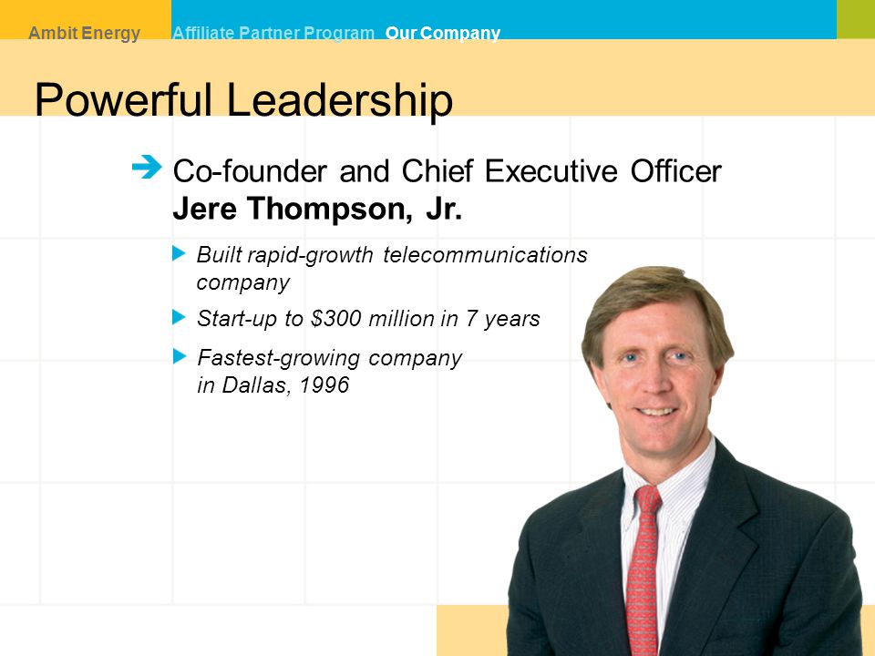 Powerful Leadership Co-founder and Chief Executive Officer Jere Thompson, Jr.