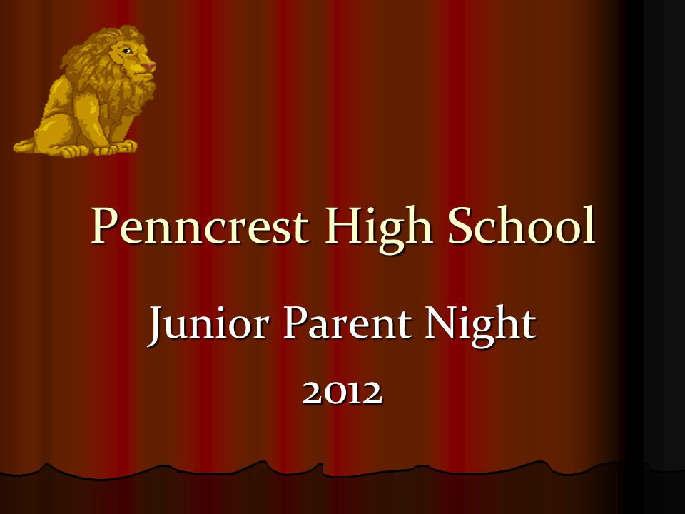 Penncrest High School Junior Parent Night 2012