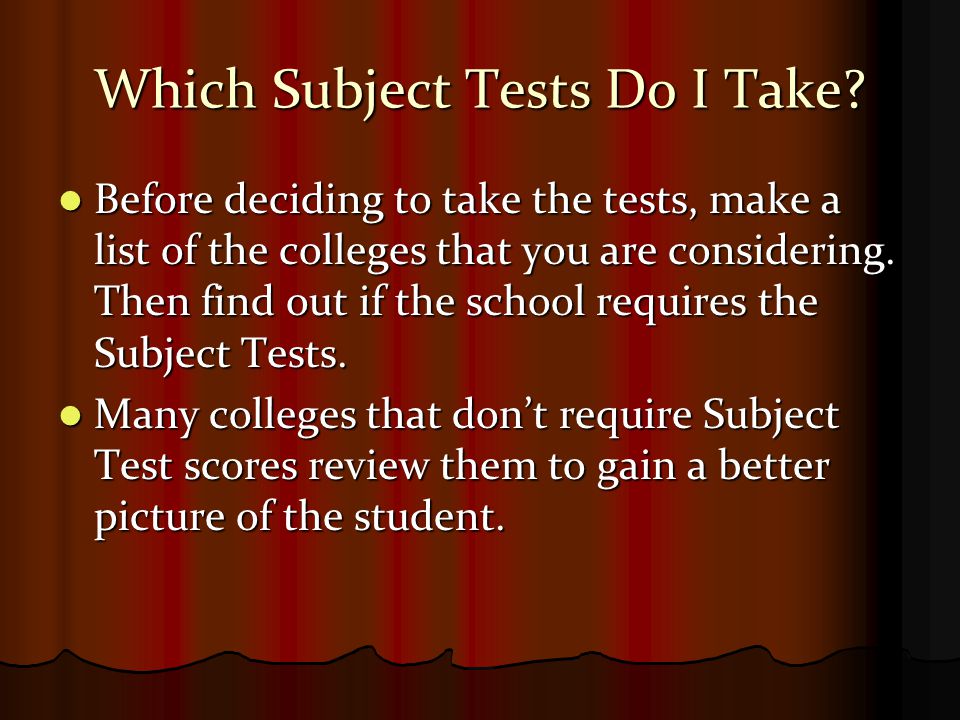 Which Subject Tests Do I Take.