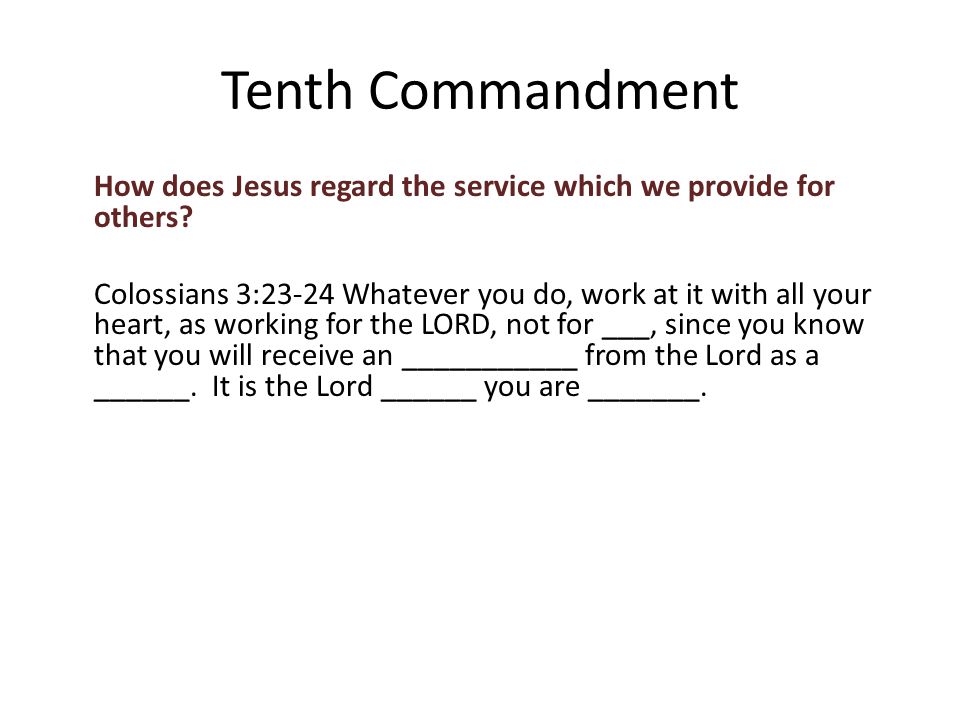 How does Jesus regard the service which we provide for others.