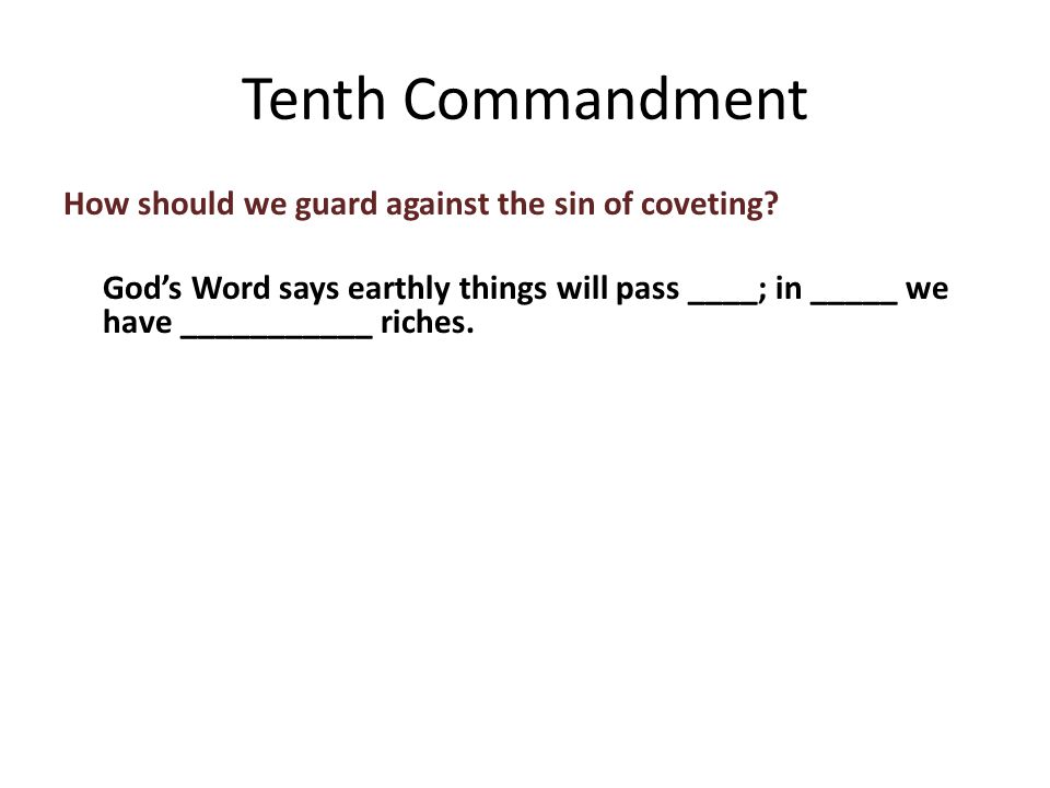 How should we guard against the sin of coveting.