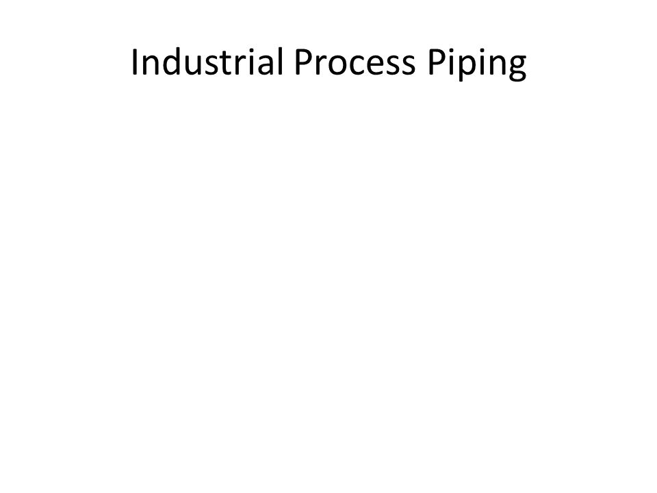 Industrial Process Piping