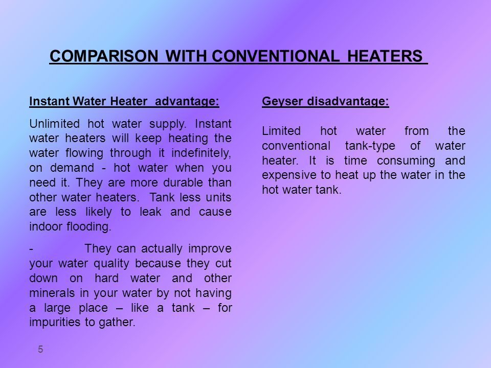HOW THE INSTANT WATER HEATER WORKS The way the instant water heater functions is unique in comparison to geysers.