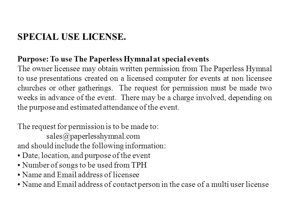 SPECIAL USE LICENSE.