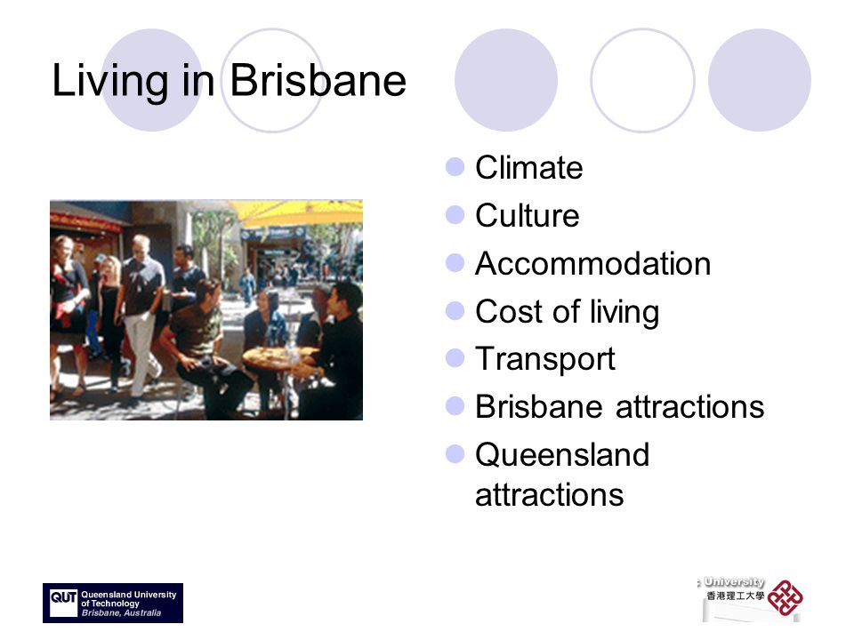 Living in Brisbane Climate Culture Accommodation Cost of living Transport Brisbane attractions Queensland attractions