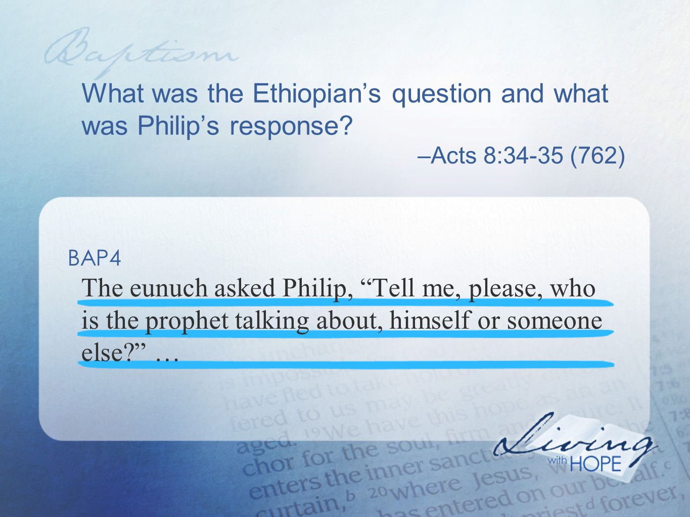 What was the Ethiopian’s question and what was Philip’s response.