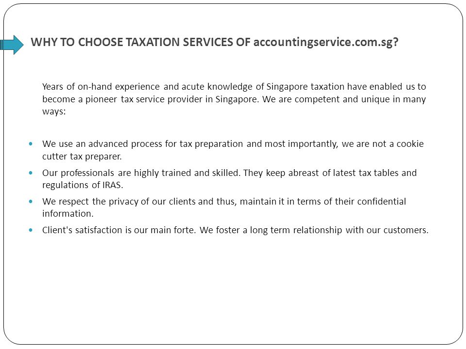 WHY TO CHOOSE TAXATION SERVICES OF accountingservice.com.sg.