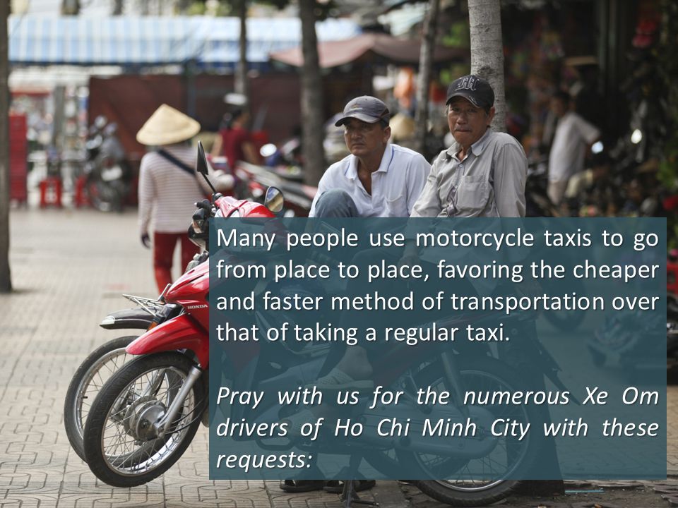 Many people use motorcycle taxis to go from place to place, favoring the cheaper and faster method of transportation over that of taking a regular taxi.