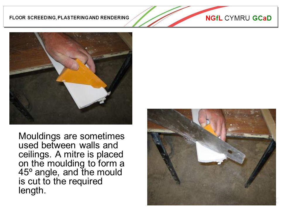 NGfL CYMRU GCaD   Mouldings are sometimes used between walls and ceilings.