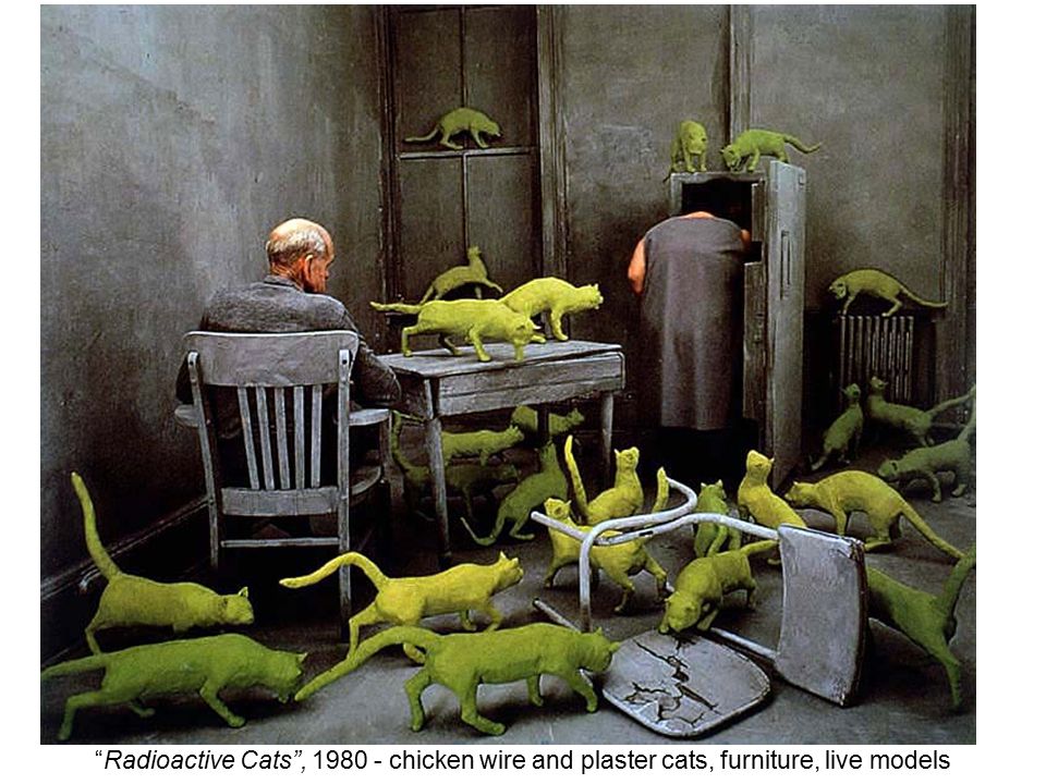 Radioactive Cats , chicken wire and plaster cats, furniture, live models
