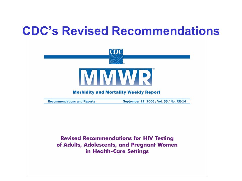CDC’s Revised Recommendations