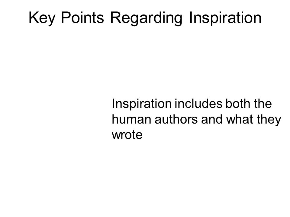 Inspiration includes both the human authors and what they wrote