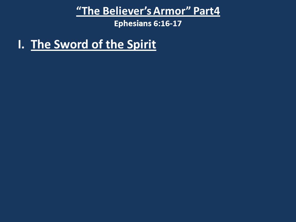 I. The Sword of the Spirit