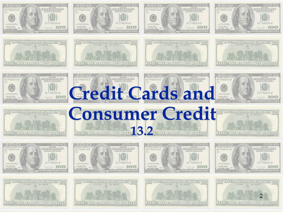 Credit Cards and Consumer Credit