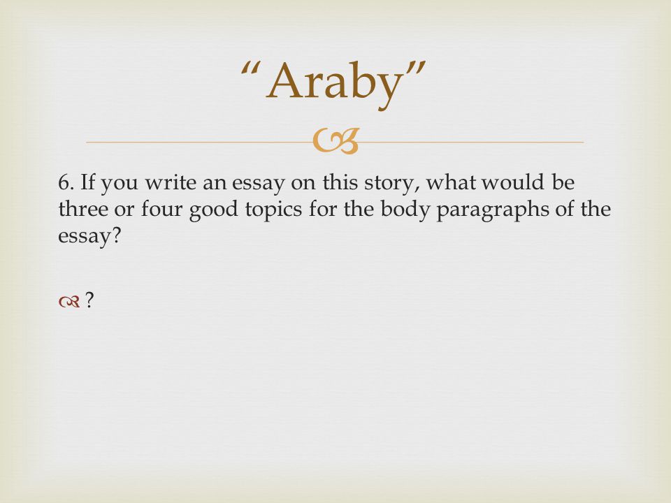 araby a literary analysis araby a literary analysis