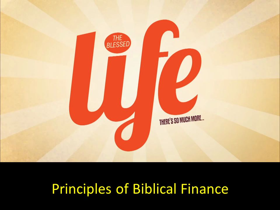 Principles of Biblical Finance
