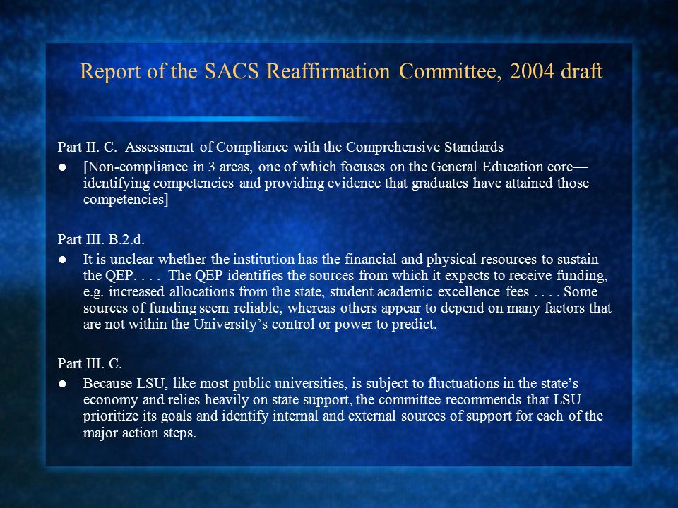 Report of the SACS Reaffirmation Committee, 2004 draft Part II.