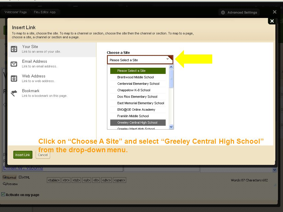 Editing Your Faculty Homepage Click on Choose A Site and select Greeley Central High School from the drop-down menu.