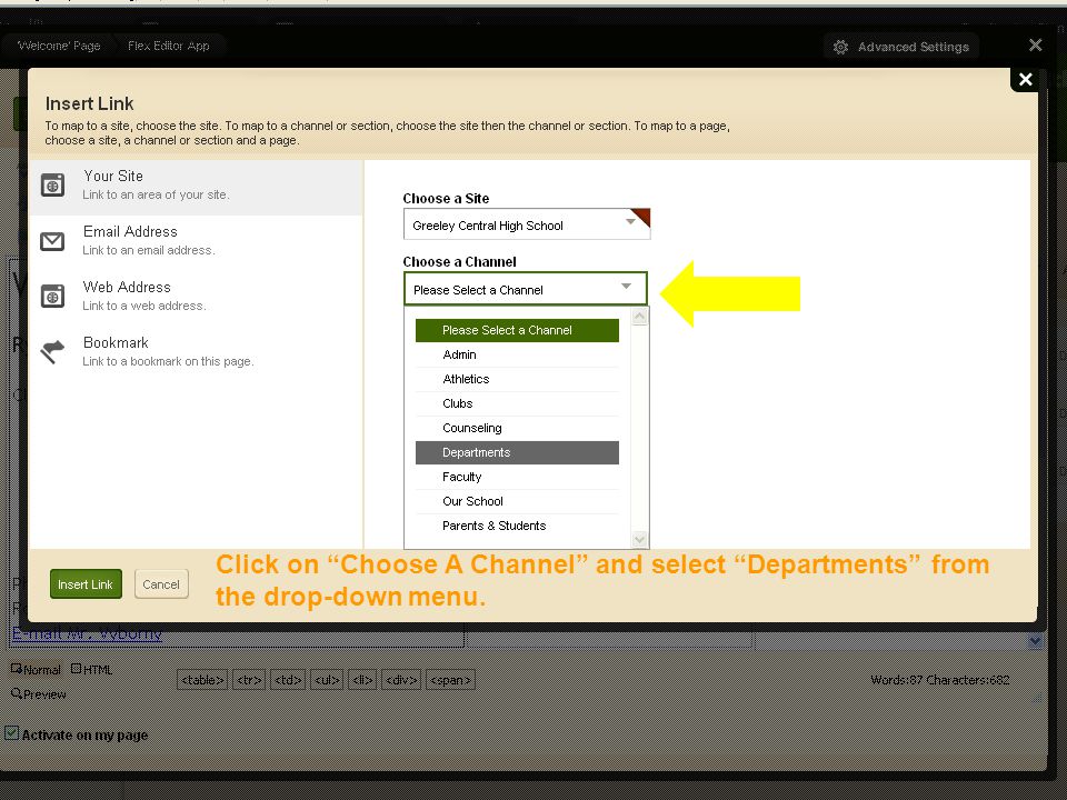 Editing Your Faculty Homepage Click on Choose A Channel and select Departments from the drop-down menu.