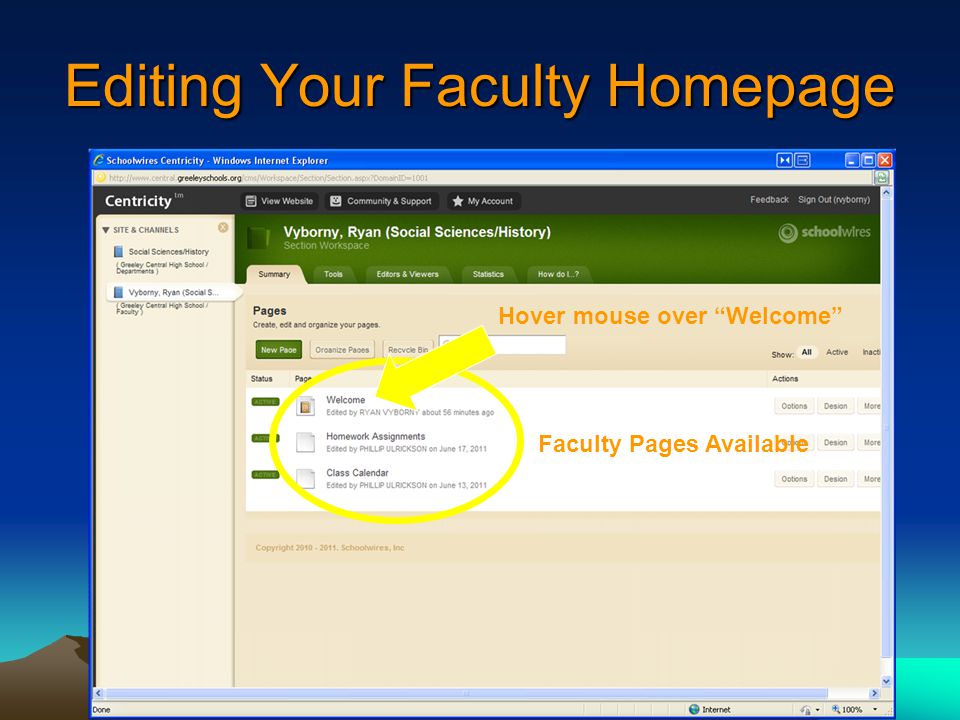 Editing Your Faculty Homepage Faculty Pages Available Hover mouse over Welcome