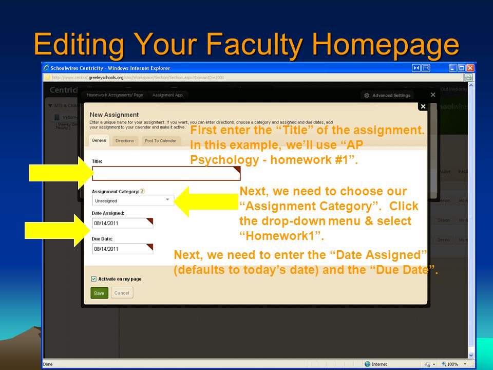 Editing Your Faculty Homepage First enter the Title of the assignment.