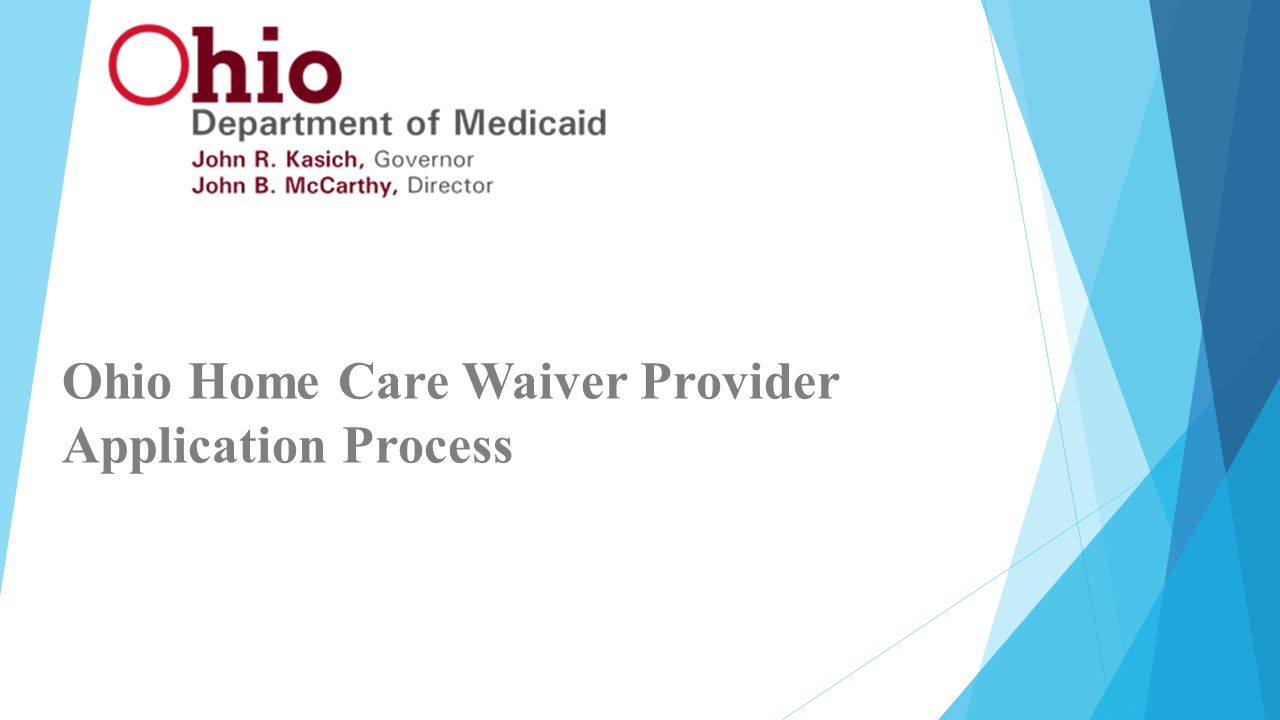 Ohio Home Care Waiver Provider Application Process