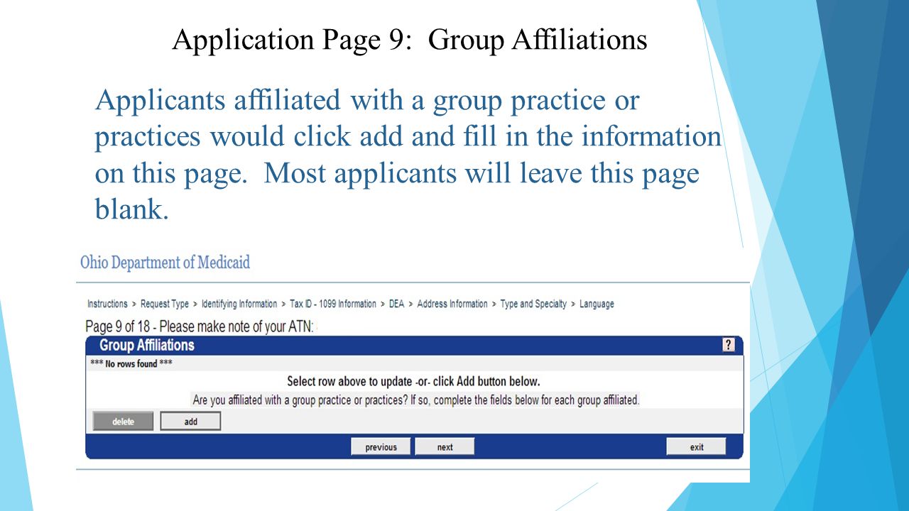 Applicants affiliated with a group practice or practices would click add and fill in the information on this page.