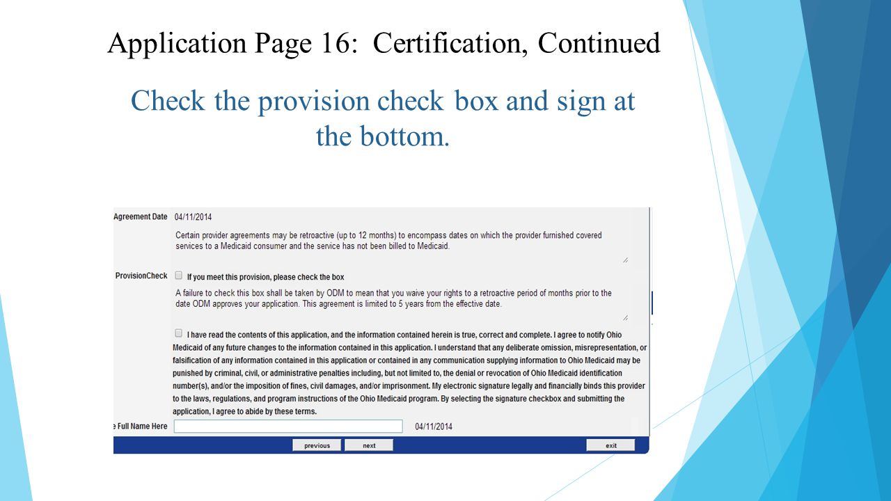 Check the provision check box and sign at the bottom.
