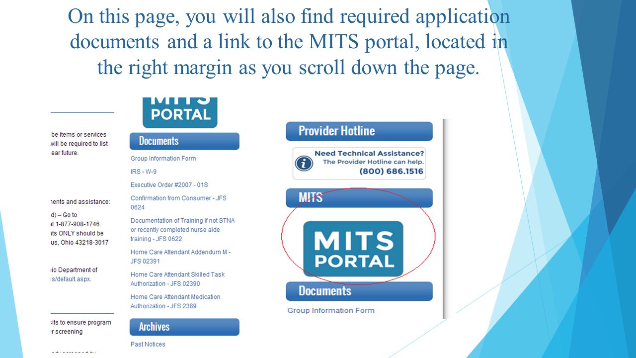 On this page, you will also find required application documents and a link to the MITS portal, located in the right margin as you scroll down the page.
