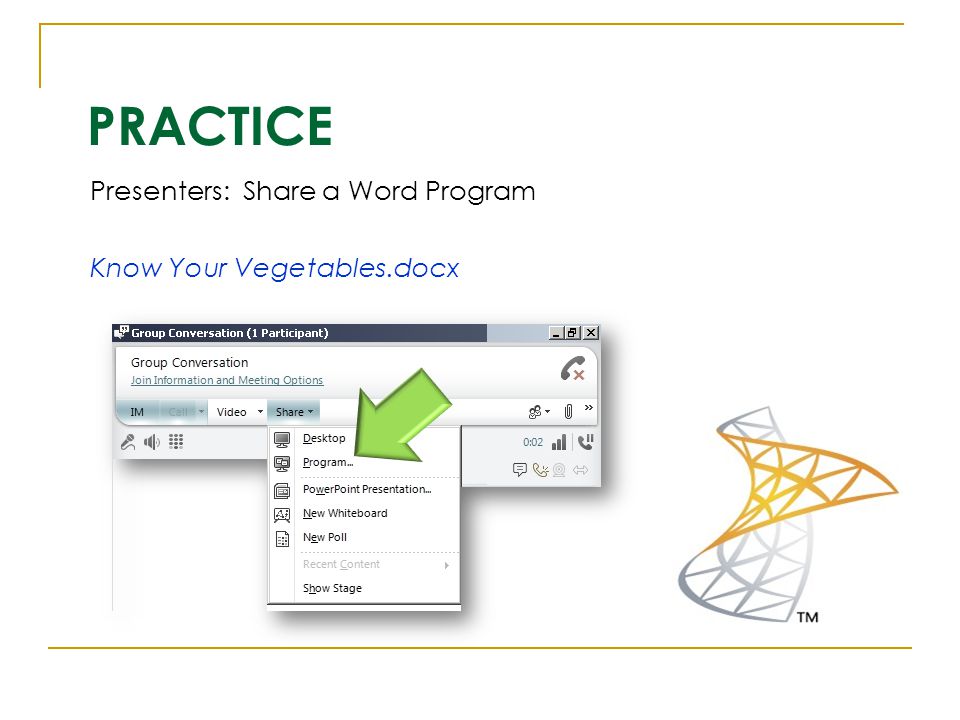 PRACTICE Presenters: Share a Word Program Know Your Vegetables.docx