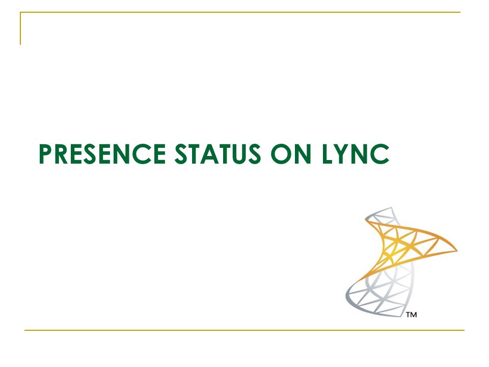 PRESENCE STATUS ON LYNC