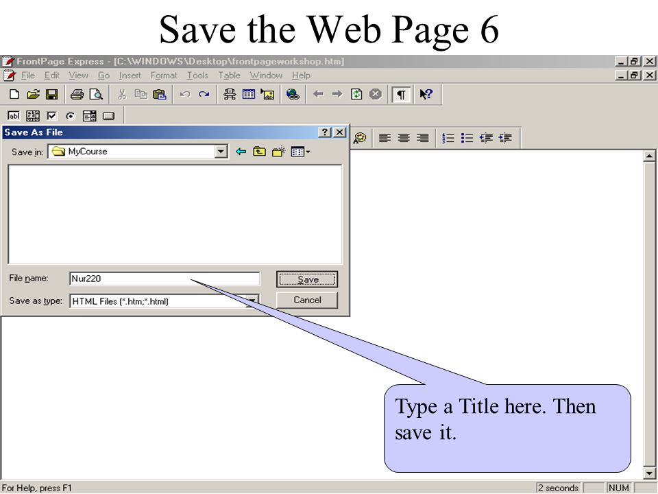 Save the Web Page 5 After naming the folder open it.